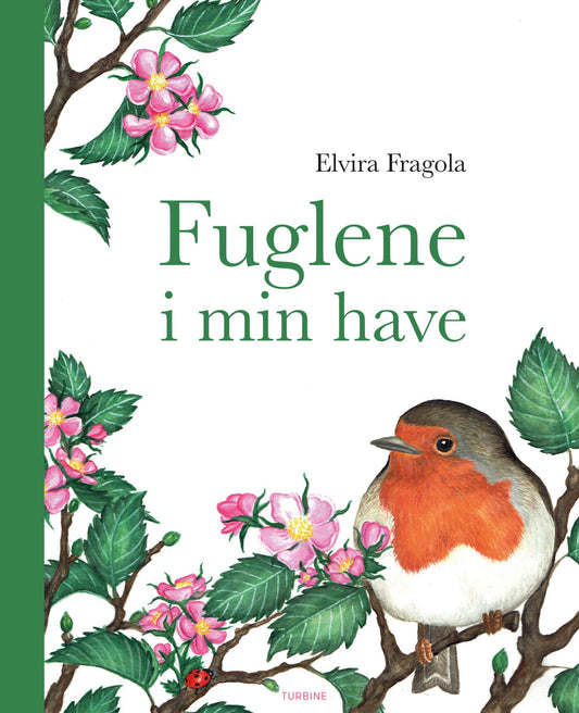 Elvira Fragola - Fuglene i min have
